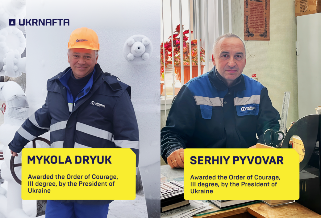 President of Ukraine Volodymyr Zelenskyy awarded state honours to two UKRNAFTA employees